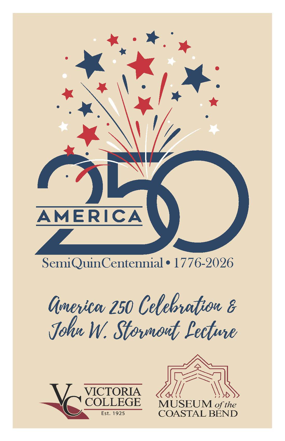 America 250 SemiQuinCentennial & Stormont Lecture Flyer